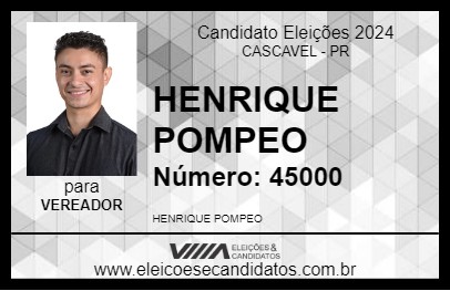 Candidato HENRIQUE POMPEO 2024 - CASCAVEL - Eleições