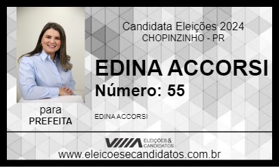 Candidato EDINA ACCORSI 2024 - CHOPINZINHO - Eleições