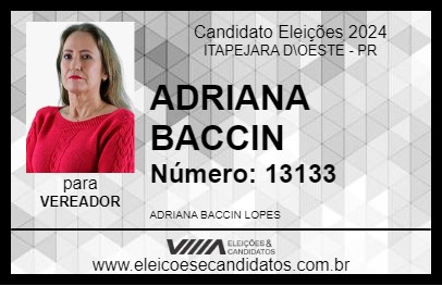 Candidato ADRIANA BACCIN 2024 - ITAPEJARA D\OESTE - Eleições