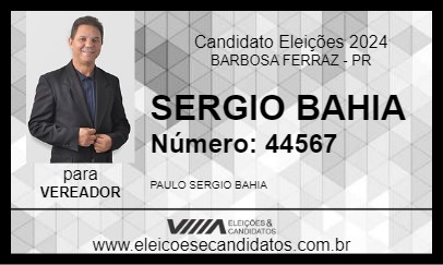 Candidato SERGIO BAHIA 2024 - BARBOSA FERRAZ - Eleições