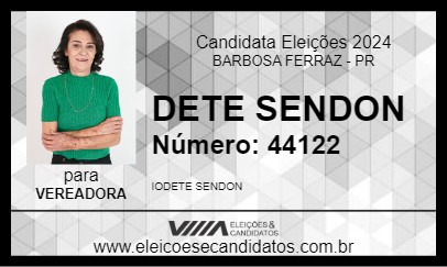 Candidato DETE SENDON 2024 - BARBOSA FERRAZ - Eleições