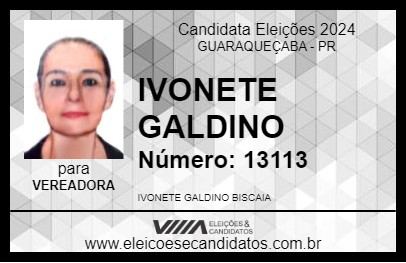 Candidato IVONETE GALDINO 2024 - GUARAQUEÇABA - Eleições