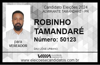 Candidato ROBINHO TAMANDARÉ 2024 - ALMIRANTE TAMANDARÉ - Eleições