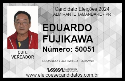 Candidato EDUARDO  FUJIKAWA 2024 - ALMIRANTE TAMANDARÉ - Eleições