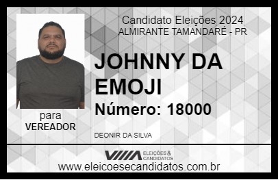 Candidato JOHNNY DA EMOJI 2024 - ALMIRANTE TAMANDARÉ - Eleições