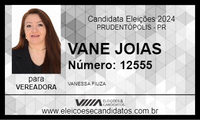 Candidato VANE JOIAS 2024 - PRUDENTÓPOLIS - Eleições