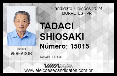 Candidato TADACI SHIOSAKI 2024 - MORRETES - Eleições