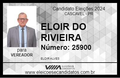 Candidato ELOIR DO RIVIEIRA 2024 - CASCAVEL - Eleições