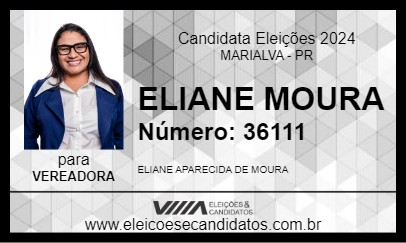 Candidato ELIANE MOURA 2024 - MARIALVA - Eleições