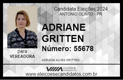 Candidato ADRIANE GRITTEN 2024 - ANTONIO OLINTO - Eleições