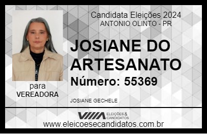 Candidato JOSIANE DO ARTESANATO 2024 - ANTONIO OLINTO - Eleições