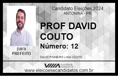 Candidato PROF DAVID COUTO 2024 - ANTONINA - Eleições