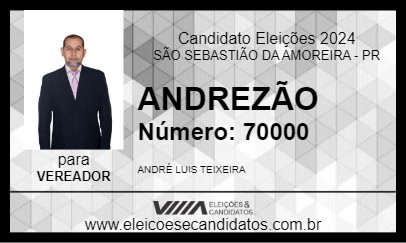 Candidato ANDREZÃO 2024 - SÃO SEBASTIÃO DA AMOREIRA - Eleições