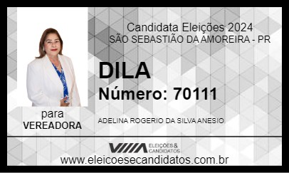 Candidato DILA 2024 - SÃO SEBASTIÃO DA AMOREIRA - Eleições