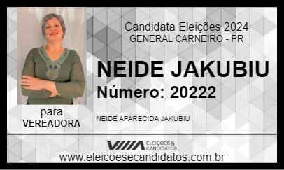 Candidato NEIDE JAKUBIU 2024 - GENERAL CARNEIRO - Eleições