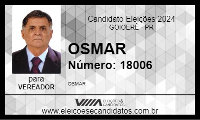 Candidato OSMAR 2024 - GOIOERÊ - Eleições