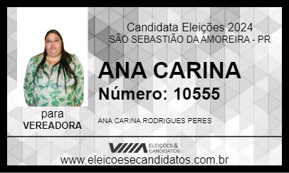 Candidato ANA CARINA 2024 - SÃO SEBASTIÃO DA AMOREIRA - Eleições