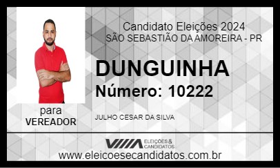 Candidato DUNGUINHA 2024 - SÃO SEBASTIÃO DA AMOREIRA - Eleições