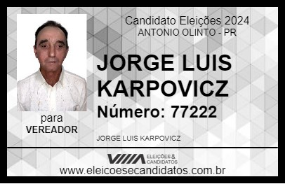 Candidato JORGE LUIS KARPOVICZ 2024 - ANTONIO OLINTO - Eleições