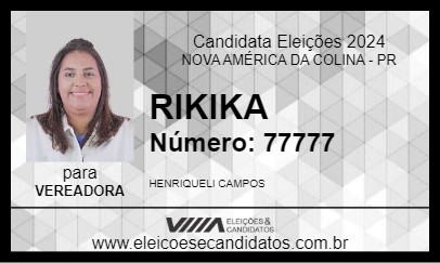 Candidato RIKIKA 2024 - NOVA AMÉRICA DA COLINA - Eleições