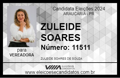 Candidato ZULEIDE SOARES 2024 - ARAUCÁRIA - Eleições