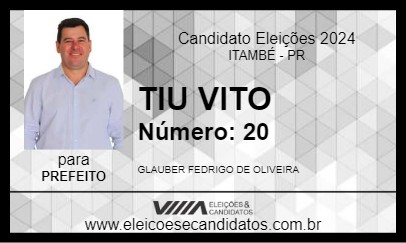 Candidato TIU VITO 2024 - ITAMBÉ - Eleições