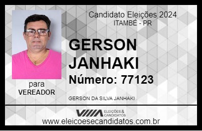 Candidato GERSON JANHAKI 2024 - ITAMBÉ - Eleições