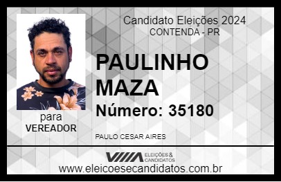 Candidato PAULINHO MAZA 2024 - CONTENDA - Eleições