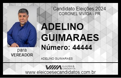 Candidato ADELINO GUIMARAES 2024 - CORONEL VIVIDA - Eleições