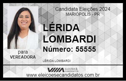 Candidato LÉRIDA LOMBARDI 2024 - MARIÓPOLIS - Eleições