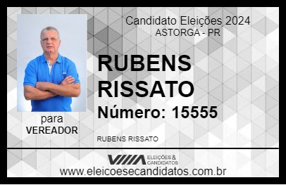 Candidato RUBENS RISSATO 2024 - ASTORGA - Eleições