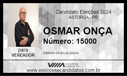 Candidato OSMAR ONÇA 2024 - ASTORGA - Eleições