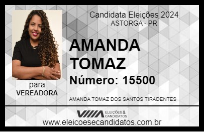 Candidato AMANDA TOMAZ 2024 - ASTORGA - Eleições