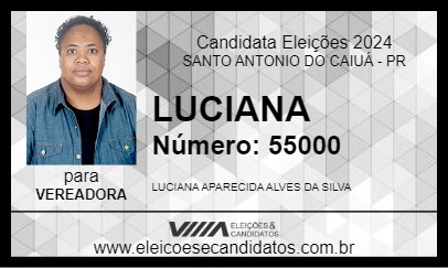 Candidato LUCIANA 2024 - SANTO ANTONIO DO CAIUÁ - Eleições