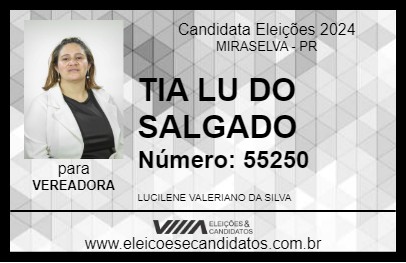 Candidato TIA LU DO SALGADO 2024 - MIRASELVA - Eleições