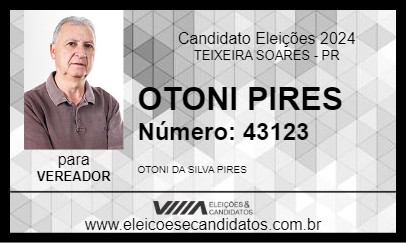 Candidato OTONI PIRES 2024 - TEIXEIRA SOARES - Eleições