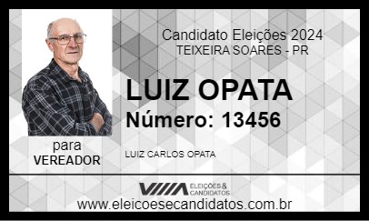 Candidato LUIZ OPATA 2024 - TEIXEIRA SOARES - Eleições