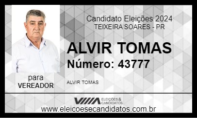 Candidato ALVIR TOMAS 2024 - TEIXEIRA SOARES - Eleições