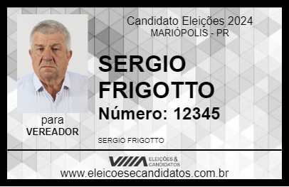 Candidato SERGIO FRIGOTTO 2024 - MARIÓPOLIS - Eleições