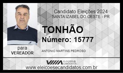 Candidato TONHÃO 2024 - SANTA IZABEL DO OESTE - Eleições