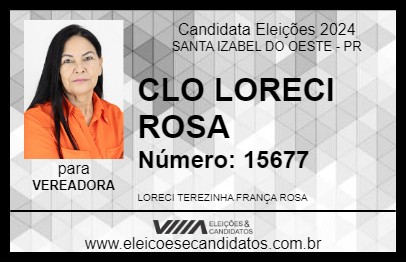 Candidato CLO LORECI ROSA 2024 - SANTA IZABEL DO OESTE - Eleições