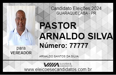 Candidato PASTOR ARNALDO SILVA 2024 - GUARAQUEÇABA - Eleições