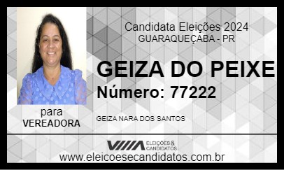 Candidato GEIZA DO PEIXE 2024 - GUARAQUEÇABA - Eleições