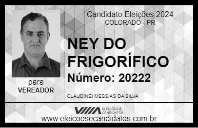 Candidato NEY DO FRIGORÍFICO 2024 - COLORADO - Eleições