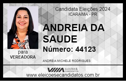 Candidato ANDREIA DA SAUDE 2024 - ICARAÍMA - Eleições