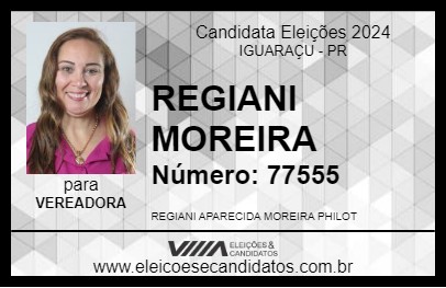 Candidato REGIANI MOREIRA  2024 - IGUARAÇU - Eleições