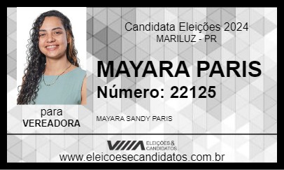 Candidato MAYARA PARIS 2024 - MARILUZ - Eleições