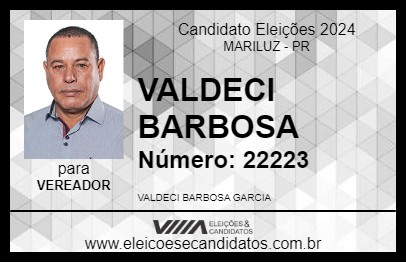 Candidato VALDECI BARBOSA 2024 - MARILUZ - Eleições