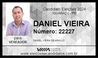 Candidato DANIEL VIEIRA 2024 - IGUARAÇU - Eleições