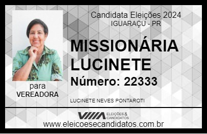 Candidato MISSIONÁRIA LUCINETE 2024 - IGUARAÇU - Eleições